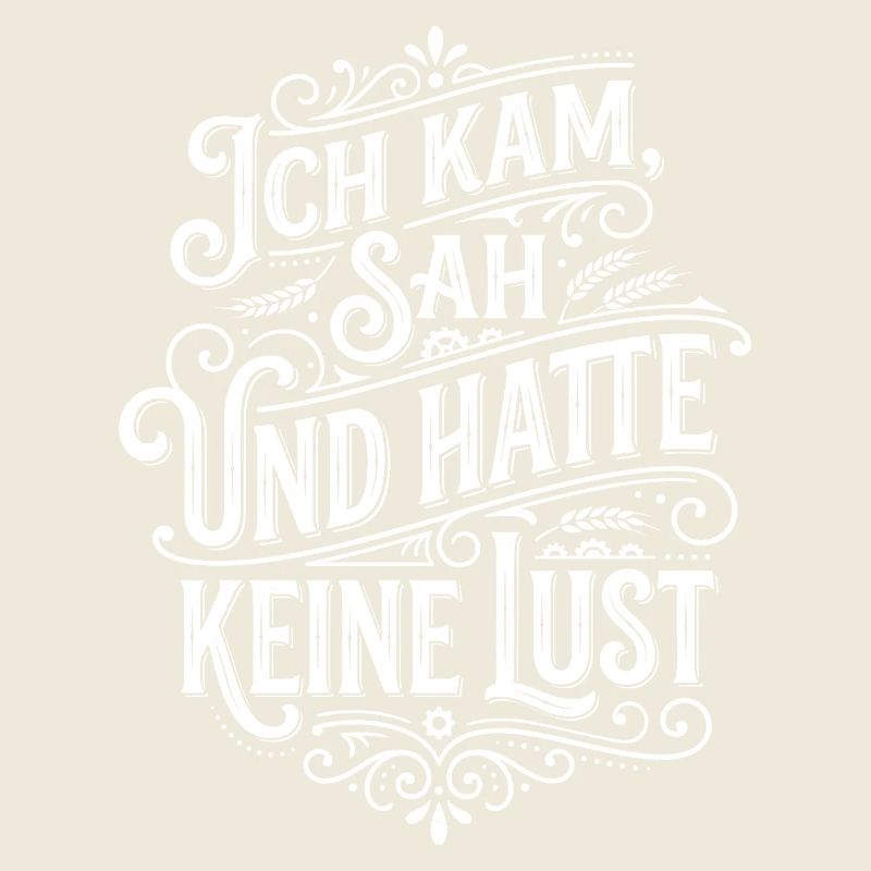 Ich kam sah und hatte keine Lust Humor