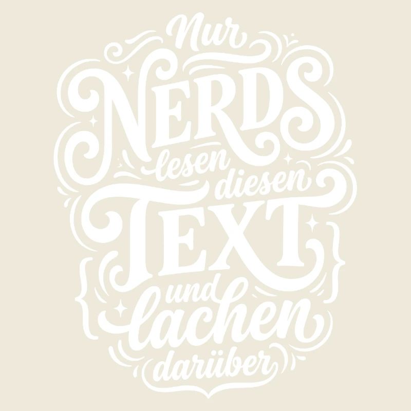 Nerd liest Text Humor Spruch