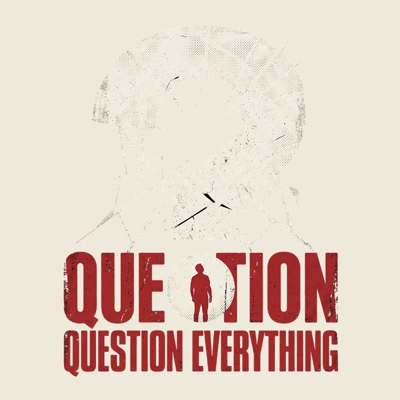 Tout remettre en question