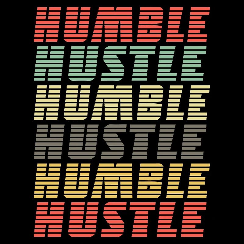 Humble Hustle – Unternehmer-Geschäftsmann-Geschäft