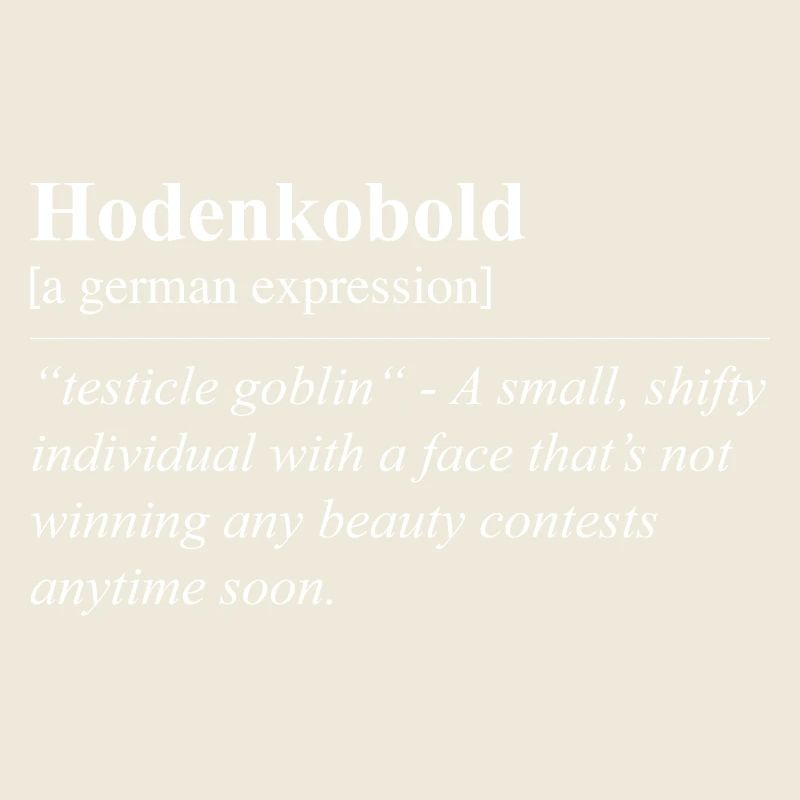 Testicle Obold Funny German Idiom