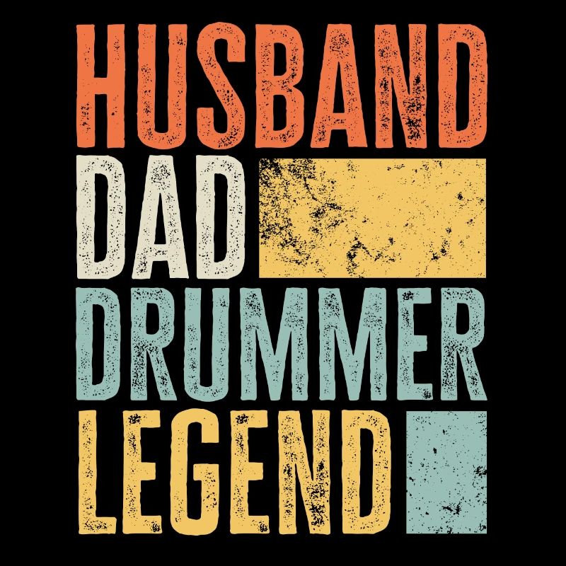 Drummer Husband Dad Legendary Father Best Retro