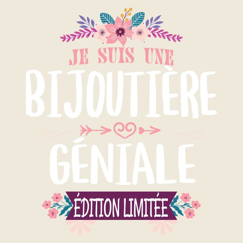 Édition Limitée Bijoutière Géniale