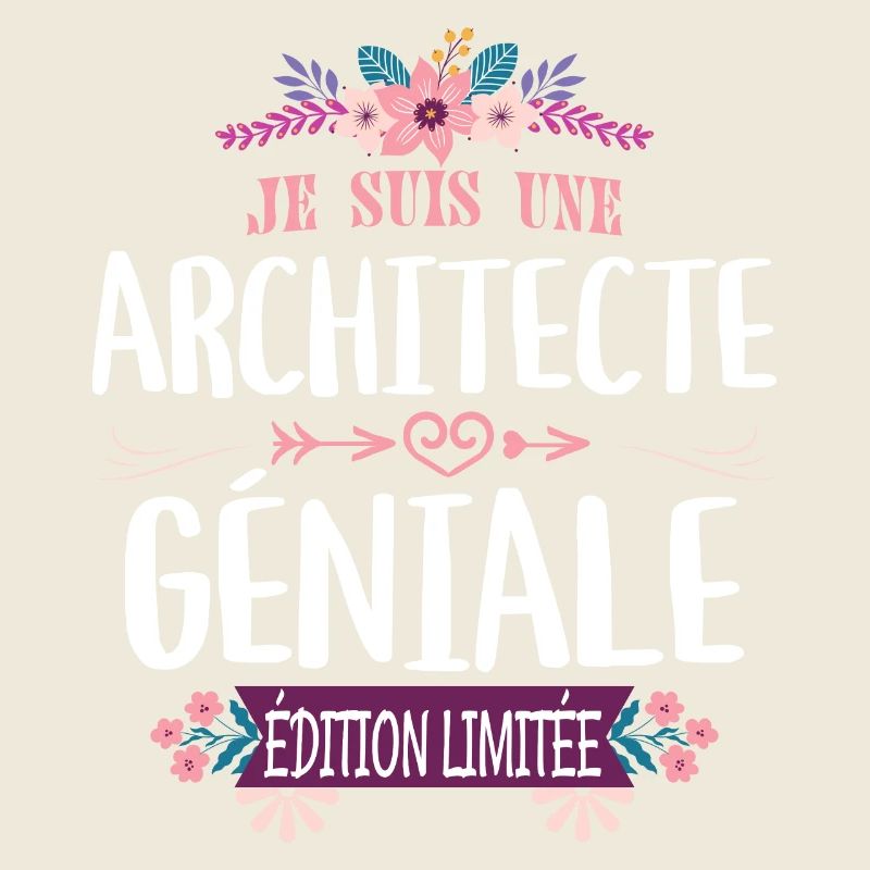 Femme Édition Limitée Architecte Géniale