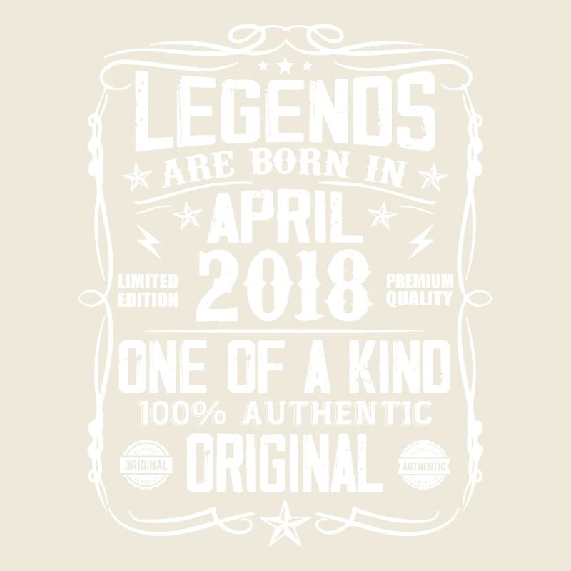 Legends Were Born In April 2018 - Gift 2018