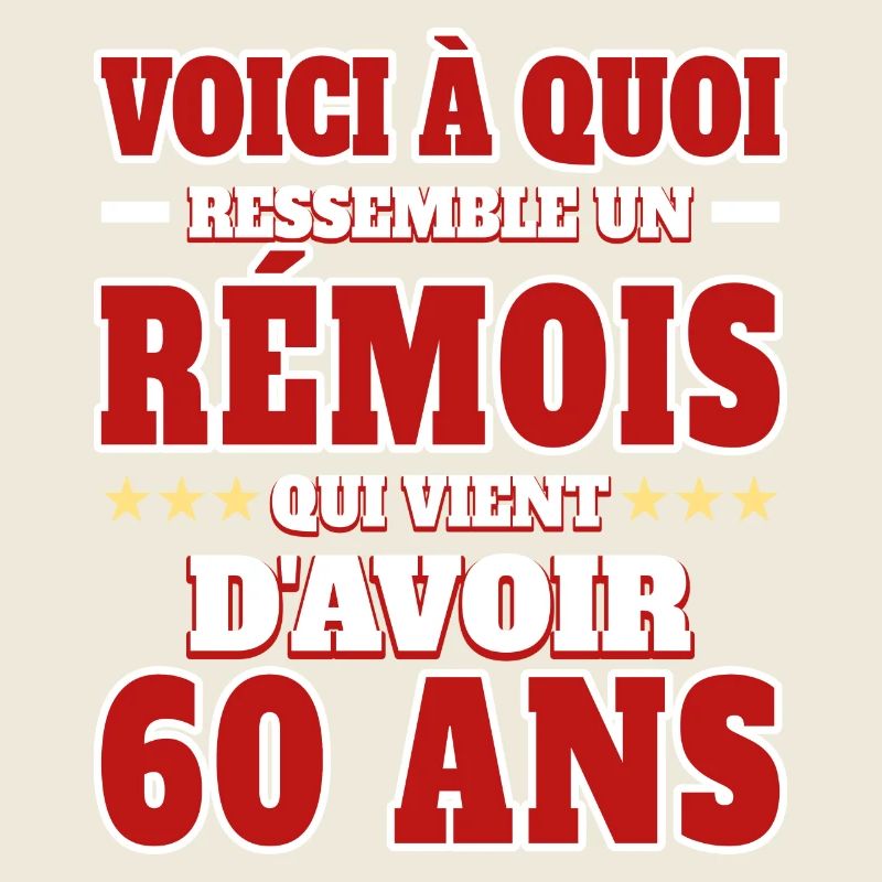 Supporter De Reims Anniversaire 60 Ans