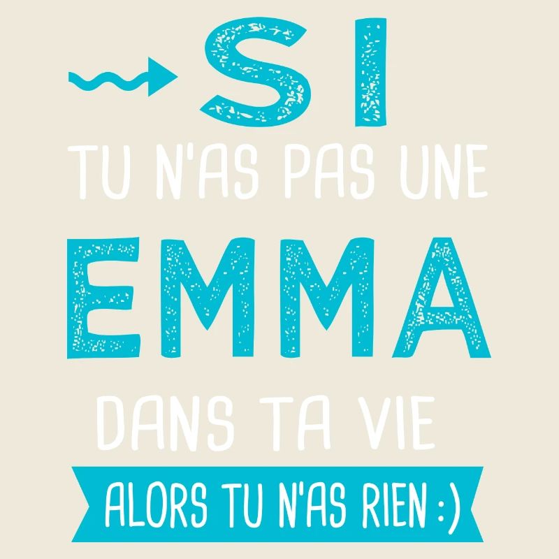 Emma Si tu n as pas une emma