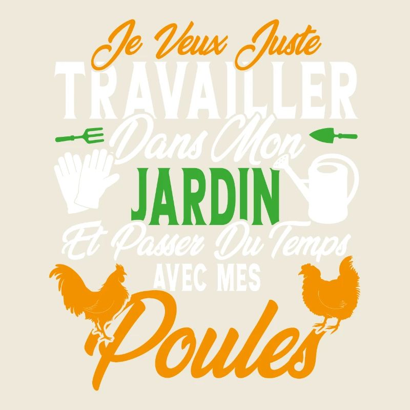 Je veux juste passer du temps avec mes poules