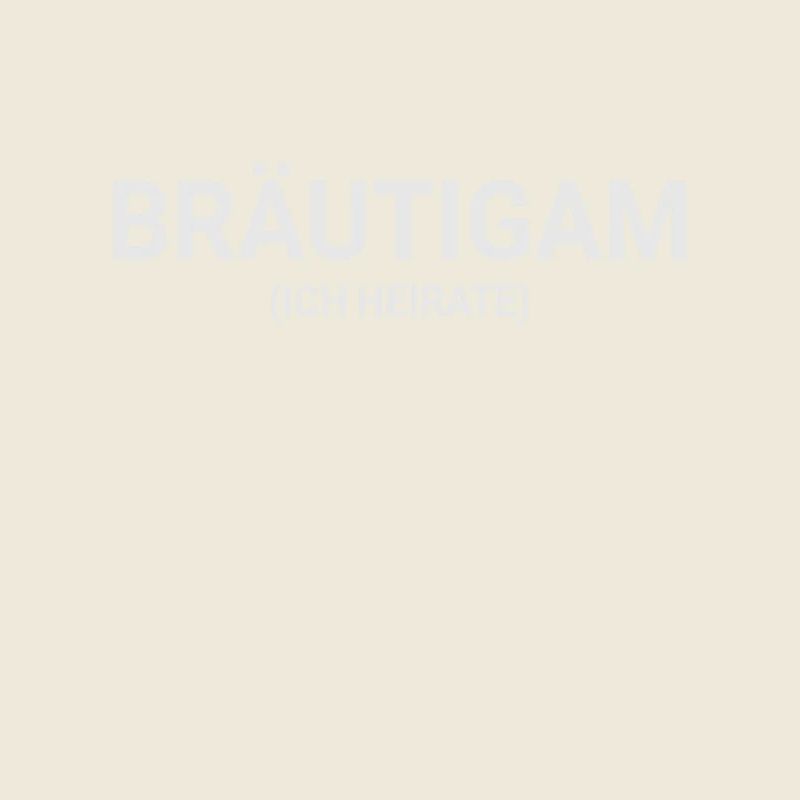 JGA Junggesellenabschied - Ich heirate - Bräutigam