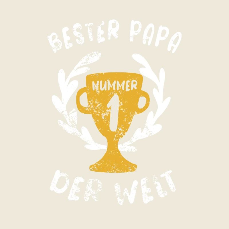 Bester Papa der Welt - Nummer Eins - Männertag