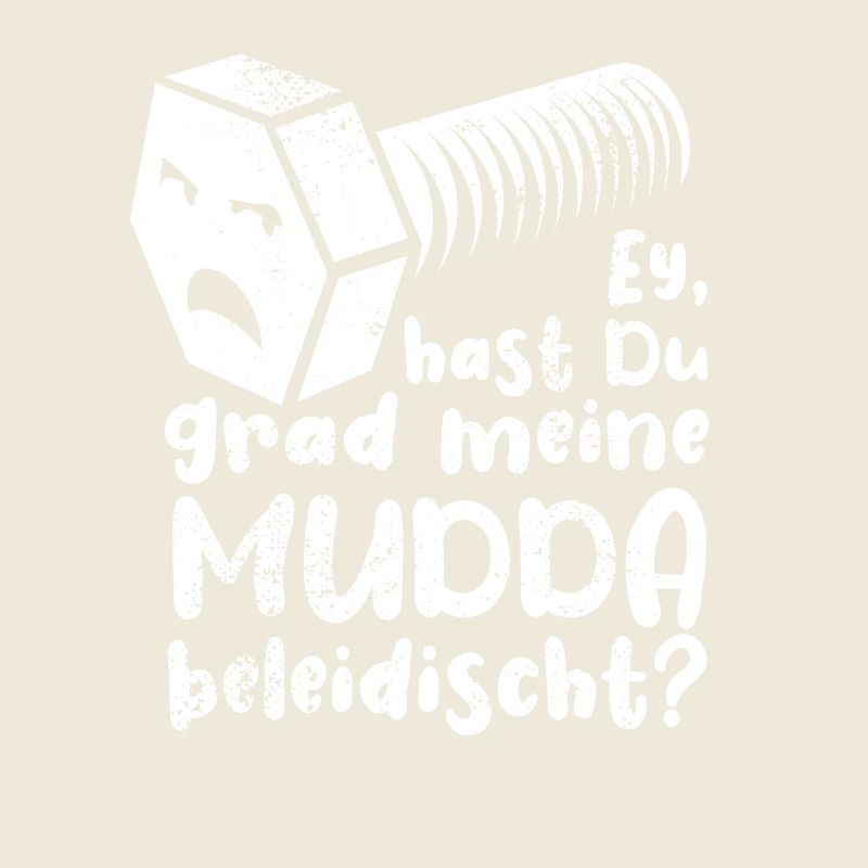 Ey hast du grad meine Mudda beleidischt? Schraube