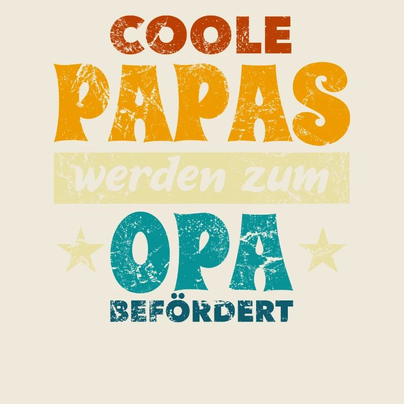 Coole Papas werden zum Opa befördert - Spruch