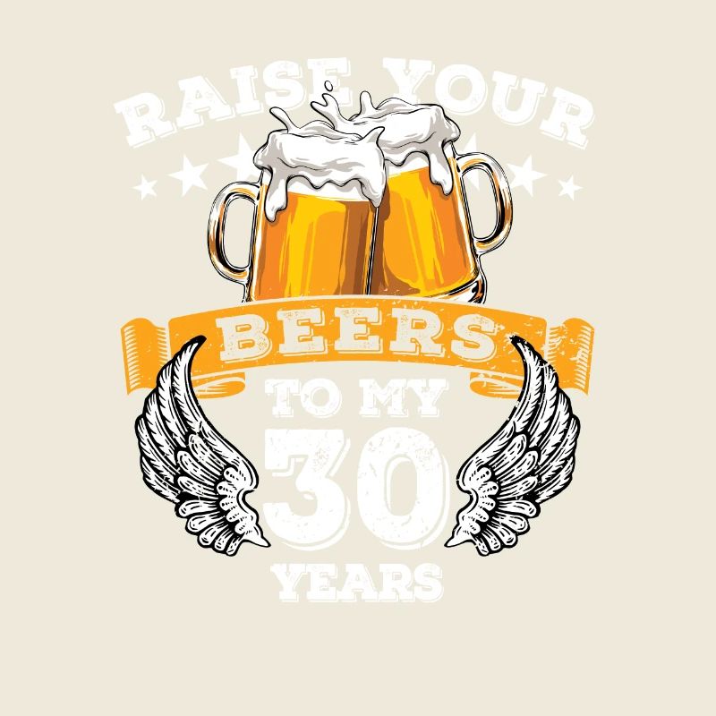 Augmentez vos bières à mes 30 ans - Geburtstag