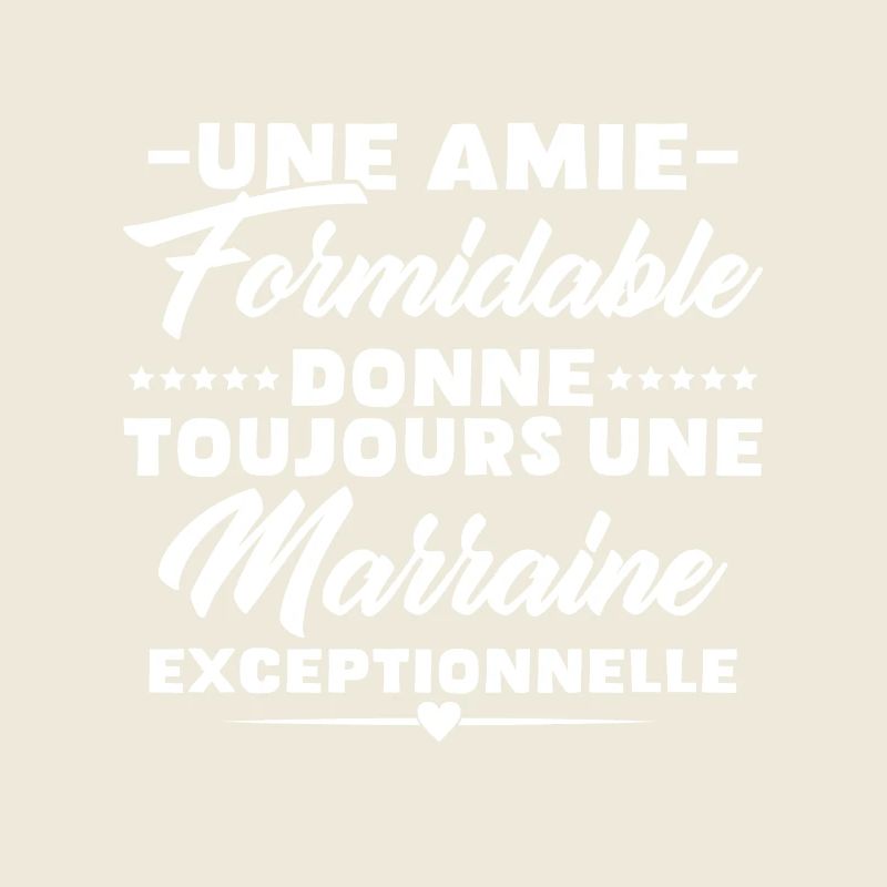 Amie formidable donne une marraine exceptionnelle