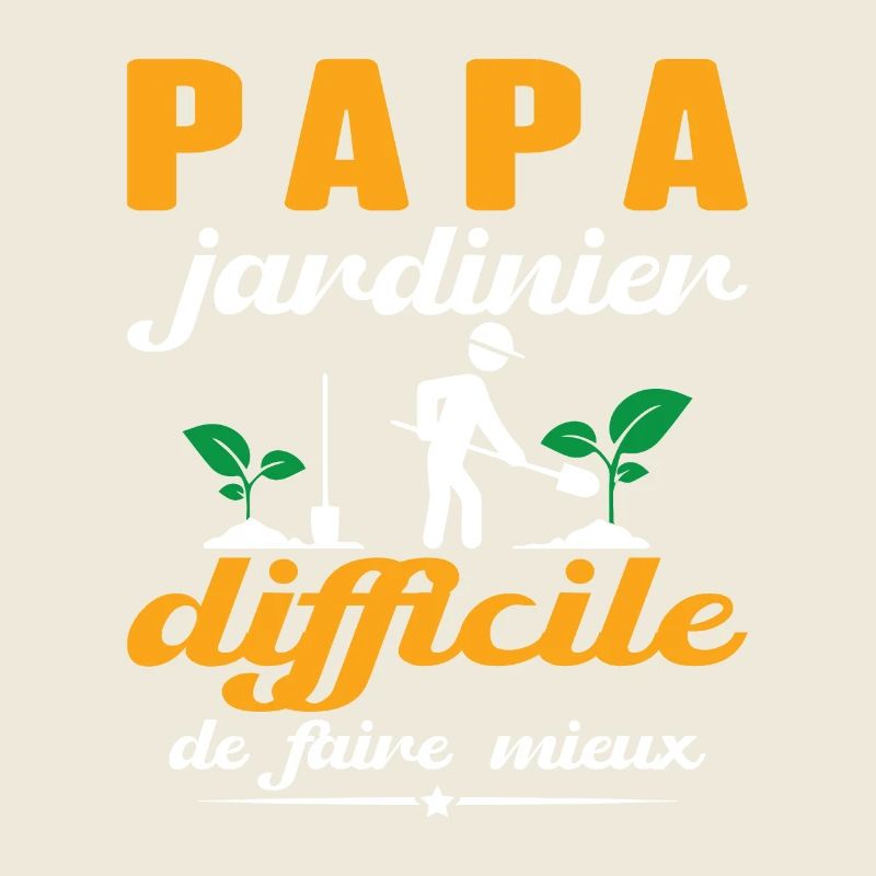 Dad Gardener Gift Hard To Do Better