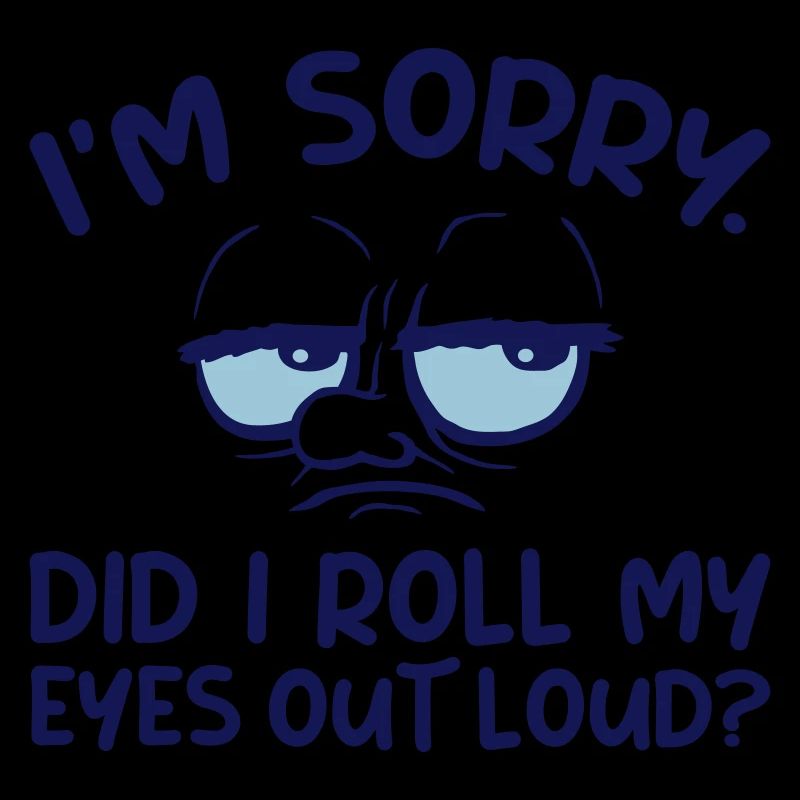 Roll My Eyes Out