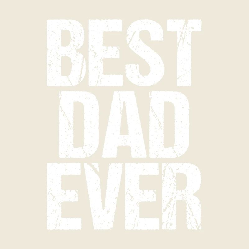 Best Dad Ever