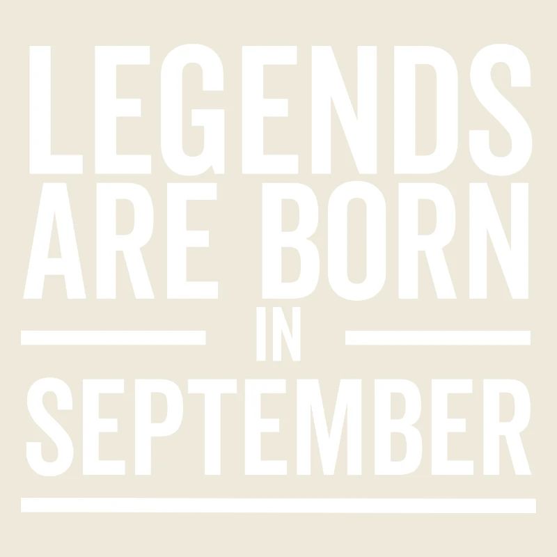 Legends Are Born in September