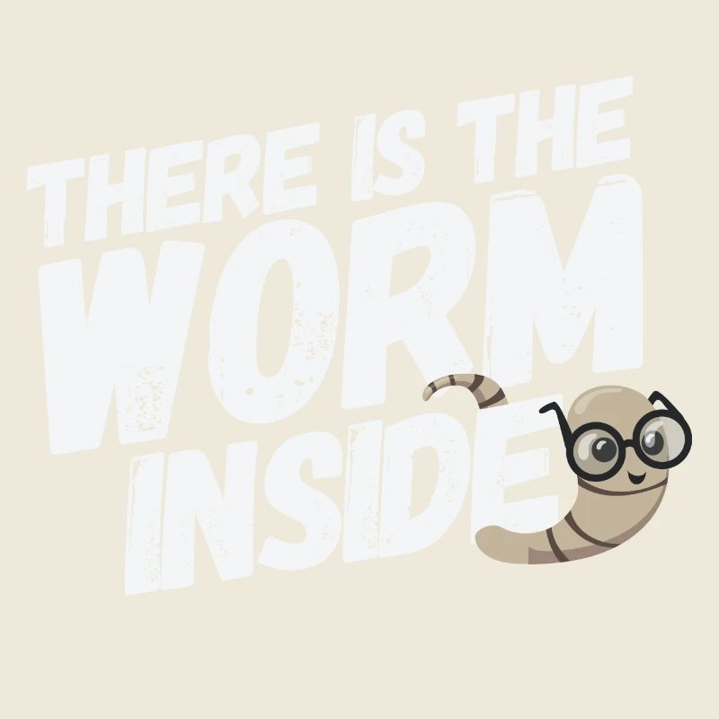 There is the worm inside
