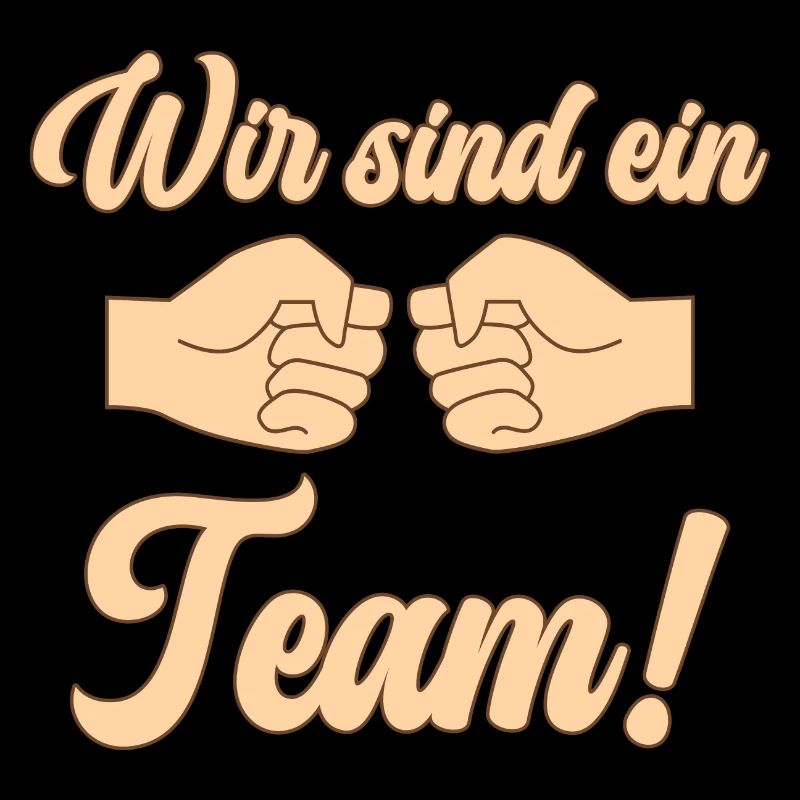 Wir sind ein Team
