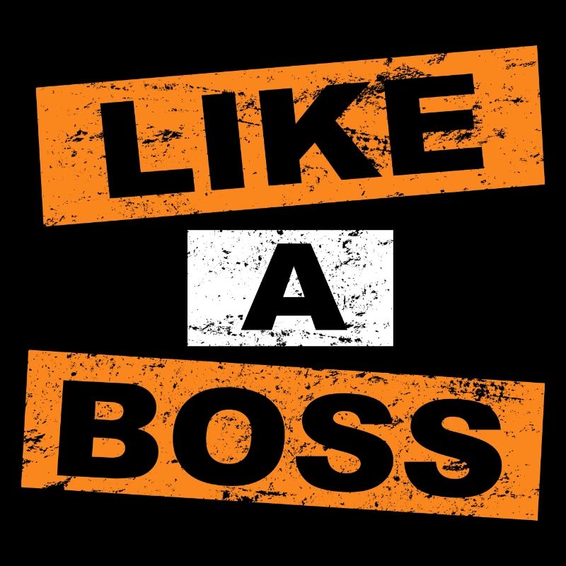 Like a Boss saying lettering