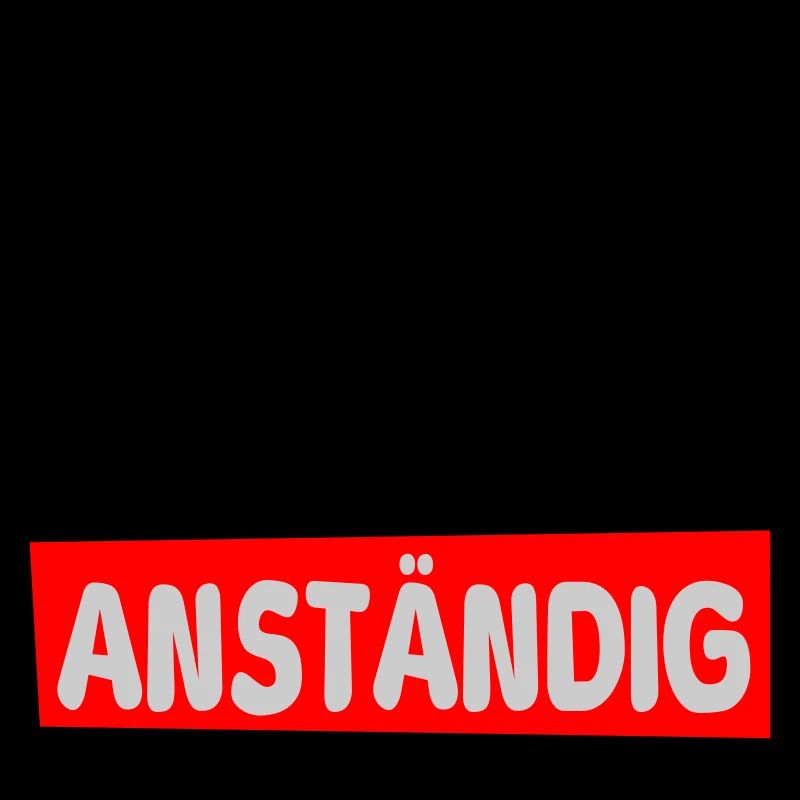 lebe anständig II