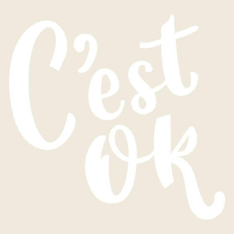 C'est ok