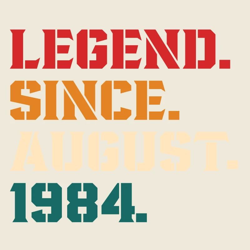 Legend Since August 1984