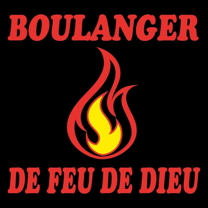 BOULANGER DE FEU DE DIEU