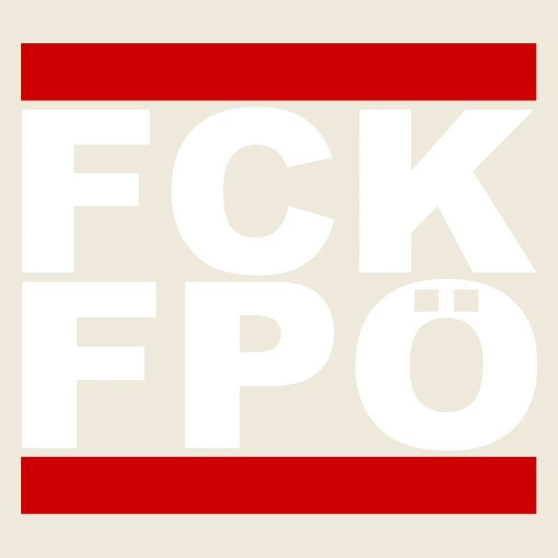 FCK FPÖ - Zeichen setzen gegen Rechts