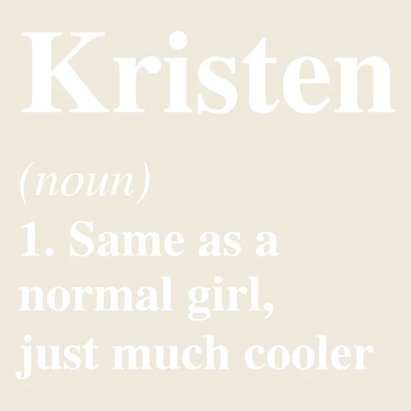 Kristen Definition Cooler Name Spruch Geschenk