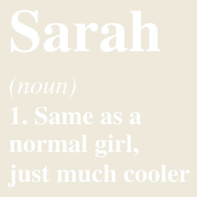 Sarah Definition Cool Name Saying Gift