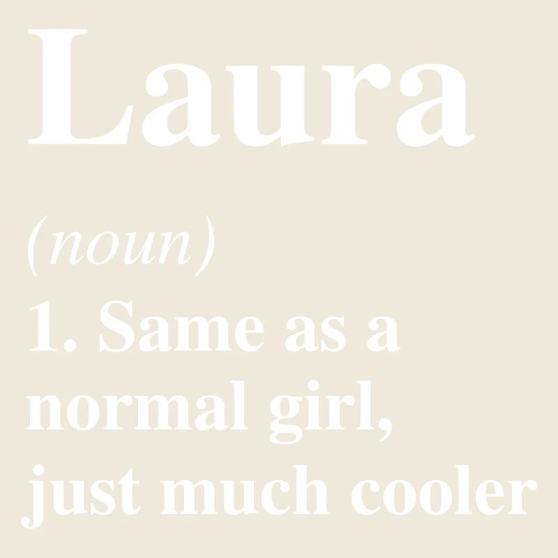Laura Définition Cool Nom Dicton Cadeau