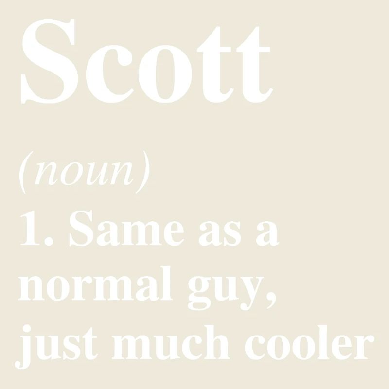 Scott Definition Cooler Name Spruch Geschenk