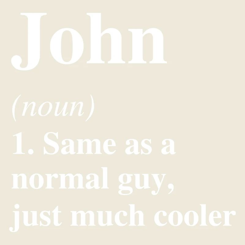 John Definition Cooler Name Spruch Geschenk