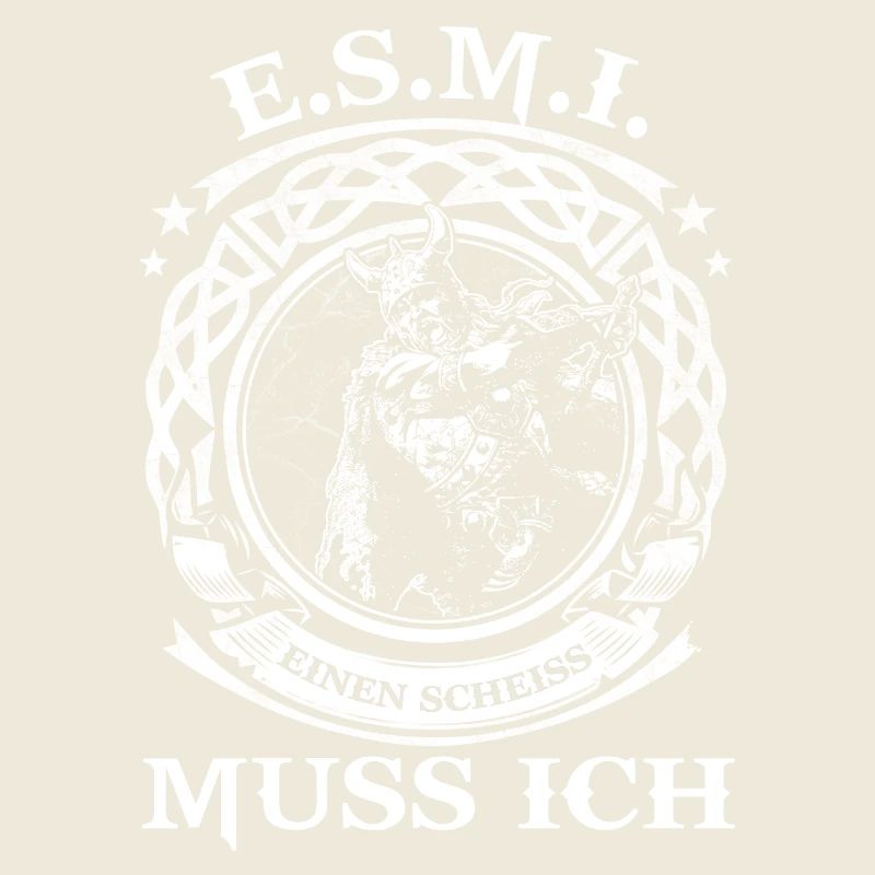 WIKINGER SHIRT - E.S.M.I - Einen Scheiss muss ich