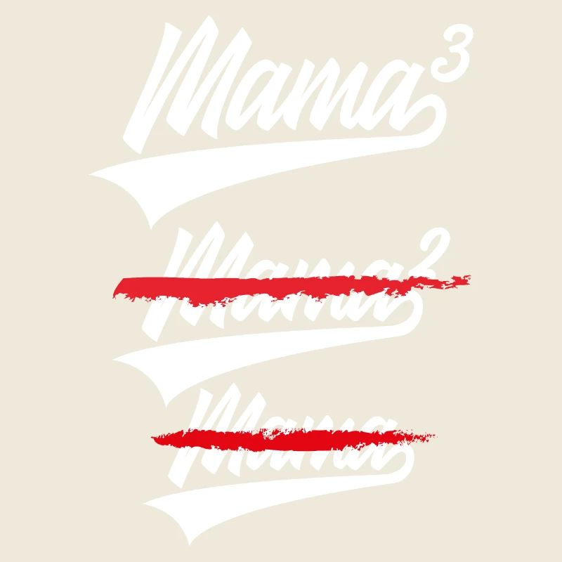 MAMA HOCH 3 KINDER DRILLINGE