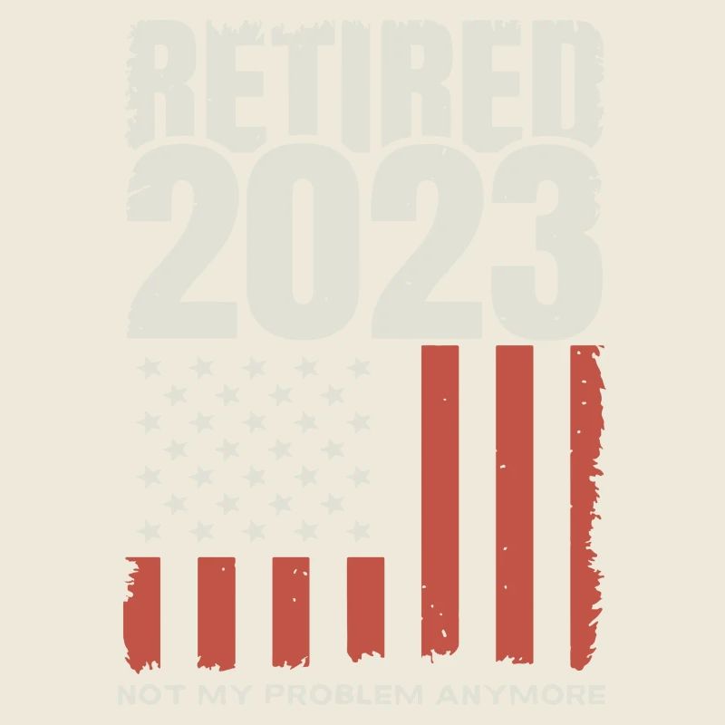 Retraité 2023 Pas mon problème anomore