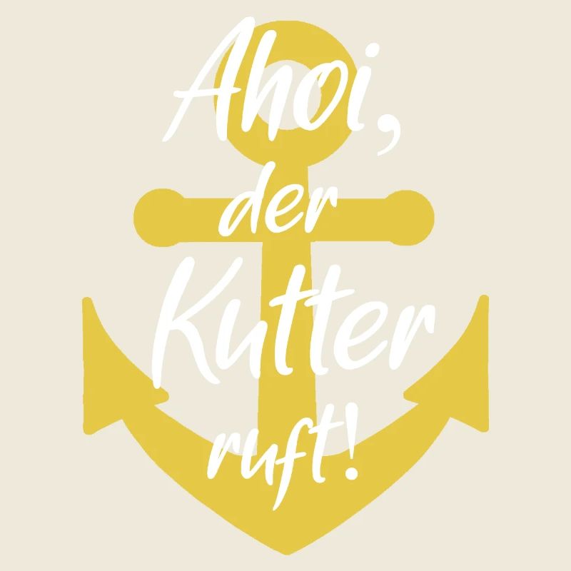Ahoi der kutter ruft
