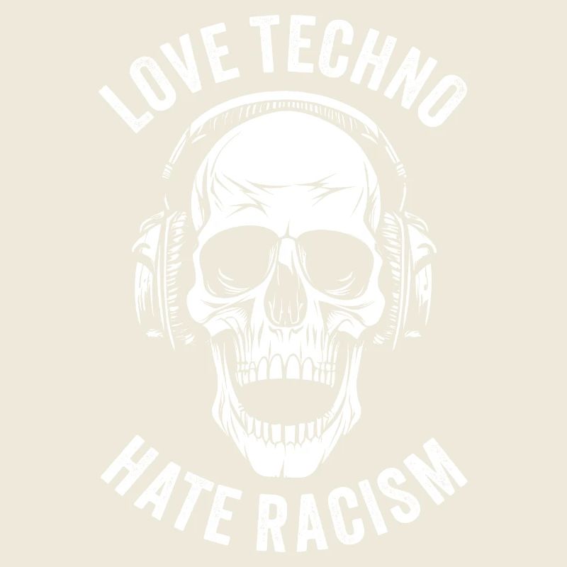 LOVE TECHNO HATE RACISM