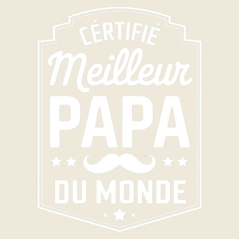 Certifié Meilleur Papa