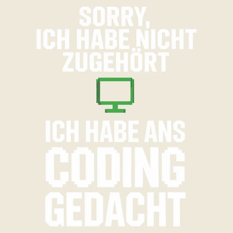 Sorry, I thought of coding