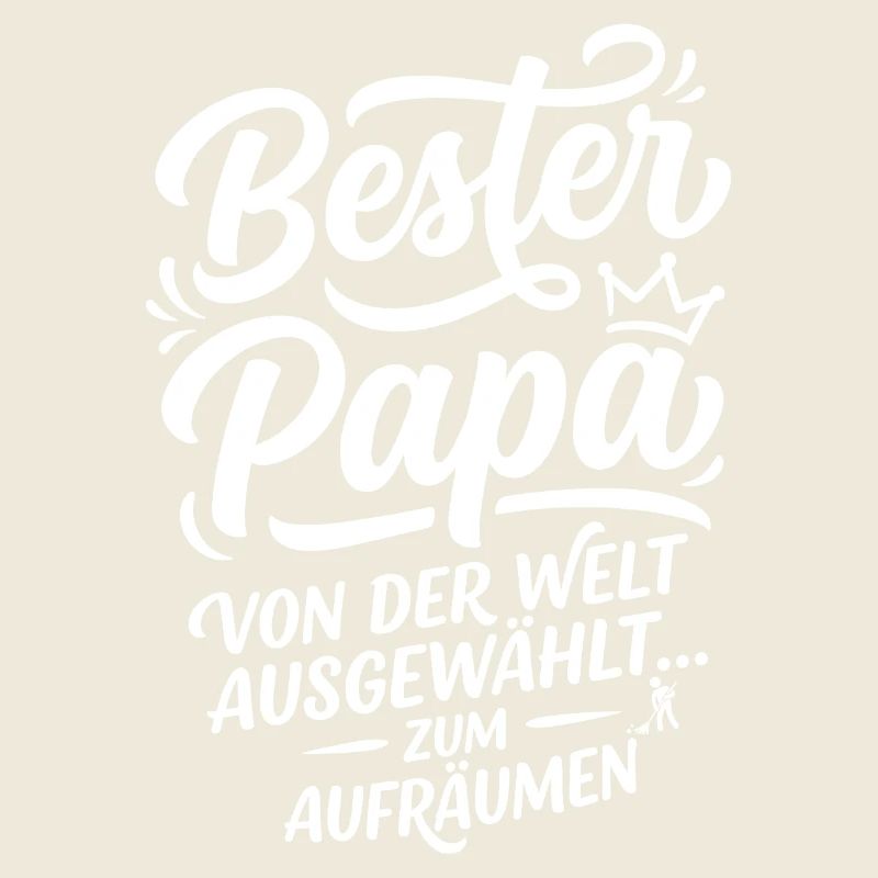 Bester Papa der Welt Aufräumen Humor