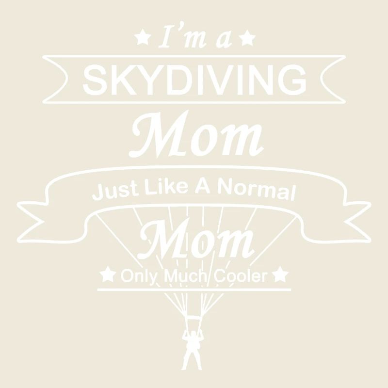 Skydiving Mutter: Original-Geschenk-Entwurf