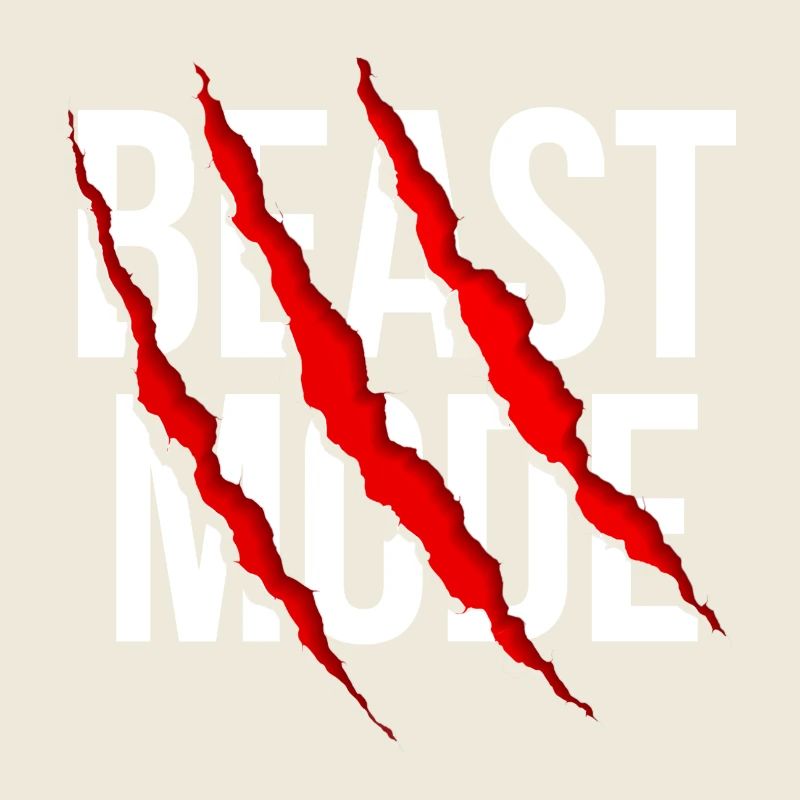 Beast mode