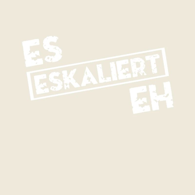 ESKALATION