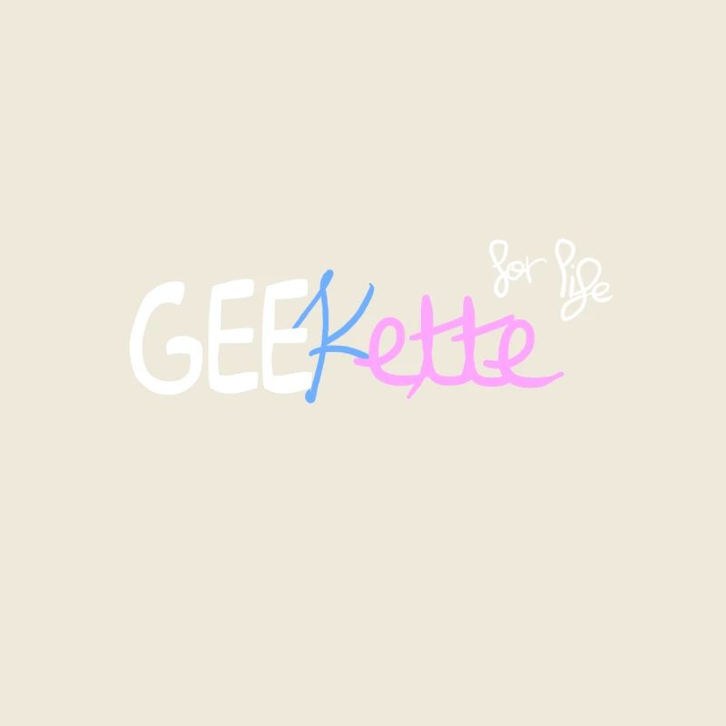 Geekette for life (Blanc)