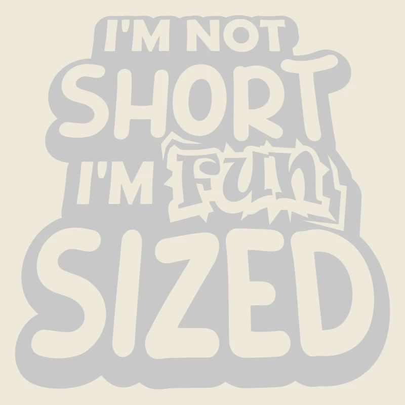Not short fun sized