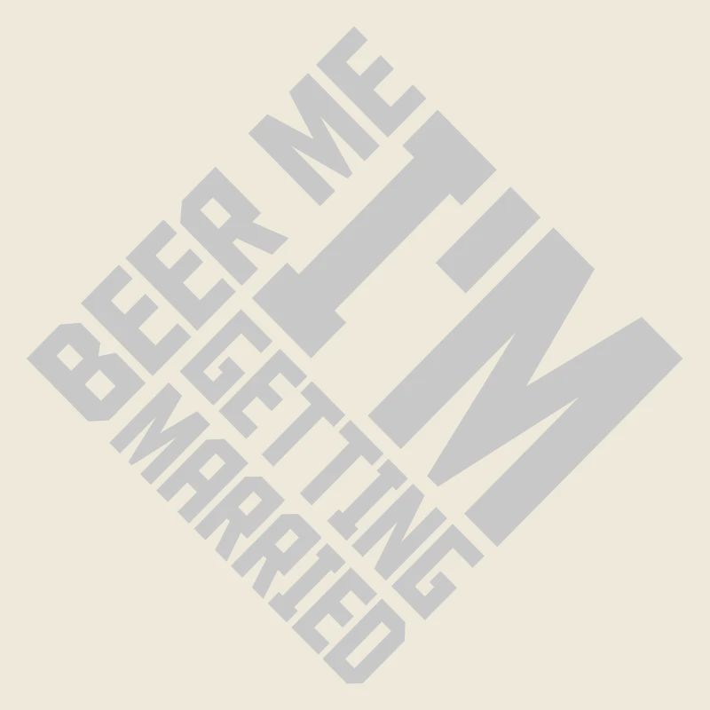 Beer Me Getting Married