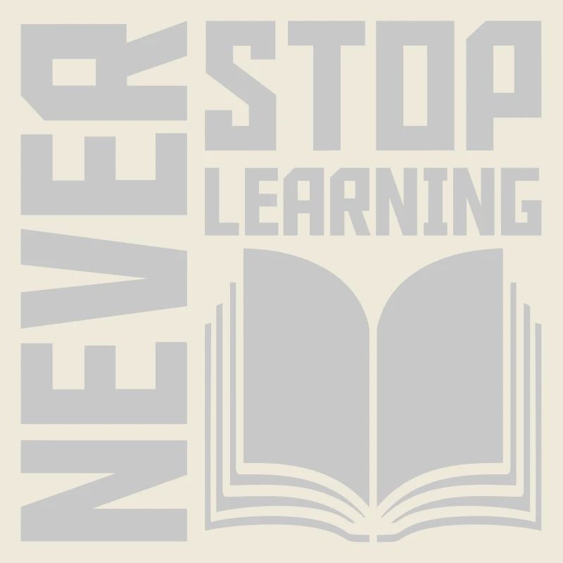 never stop learning Zitat